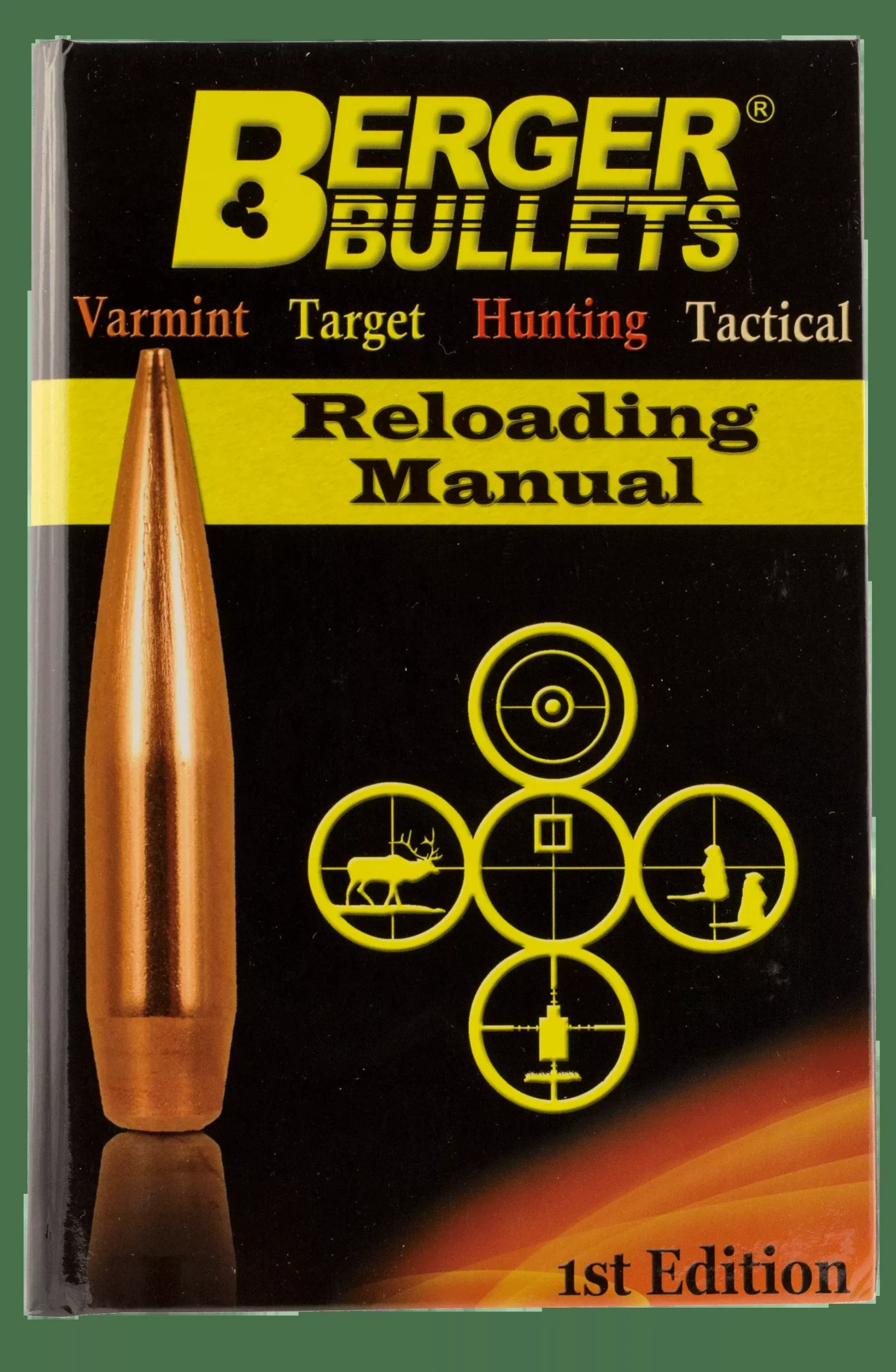 Berger Bullets Reloading Manual, Berg 11111 Reloadng Manual 1st Edition